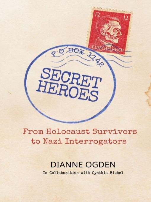 Title details for Secret Heroes by Dianne Ogden - Available